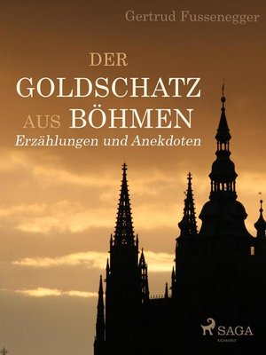 cover image of Der Goldschatz aus Böhmen--Erzählungen und Anekdoten